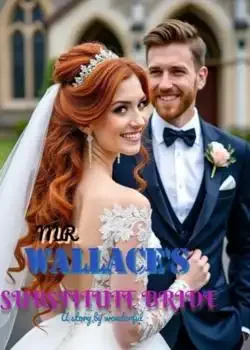 MR WALLACE'S SUBSTITUTE BRIDE. Novel Cover
