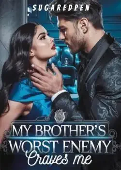 My Brother's Worst Enemy Craves Me Novel Cover
