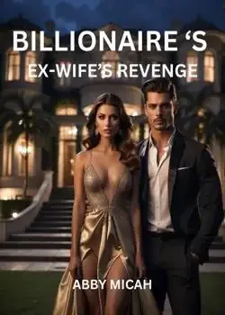 Billionaire's Ex-Wife's Revenge Novel Cover