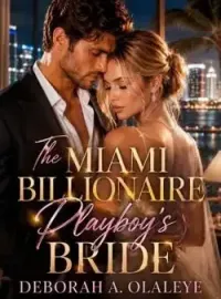 The Miami Billionaire Playboy's Bride Novel Cover