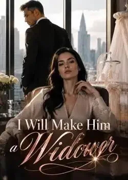 I Will Make Him a Widower Novel Cover