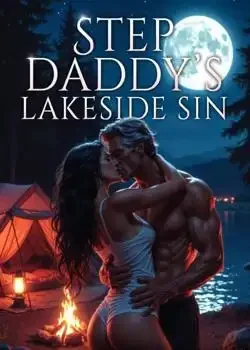 Step Daddy's Forbidden Lakeside Novel Cover