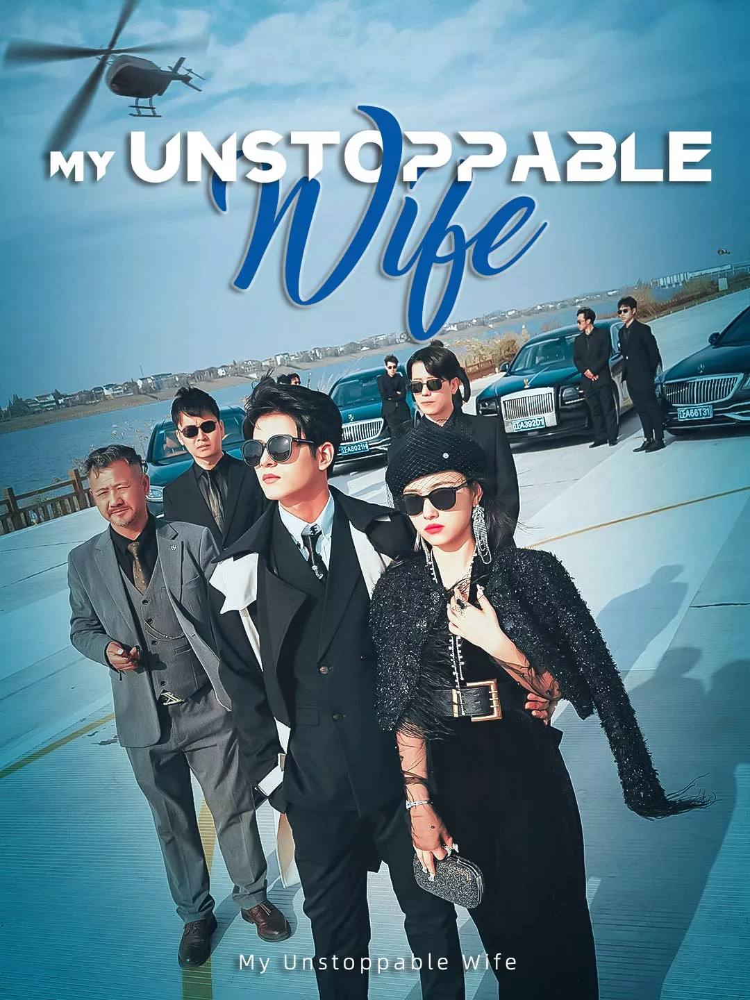 My Unstoppable Wife Mini Series