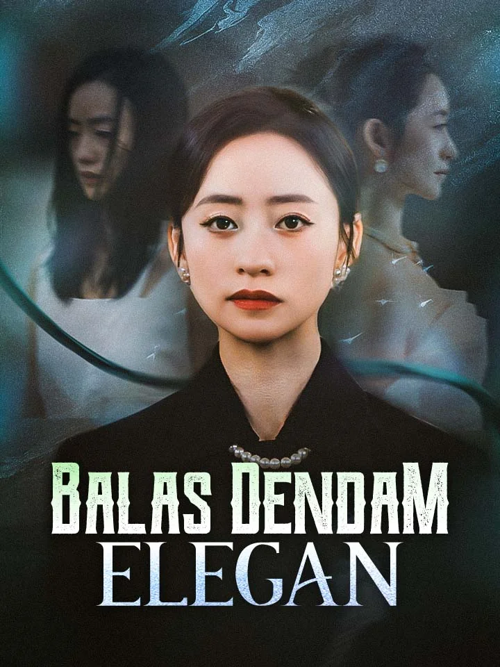 Balas Dendam EleganMini Seri