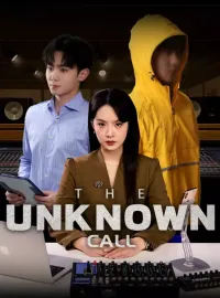 The Unknown CallMini Series