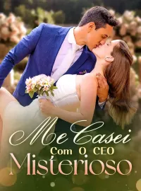 Me Casei Com O CEO MisteriosoMini Séries