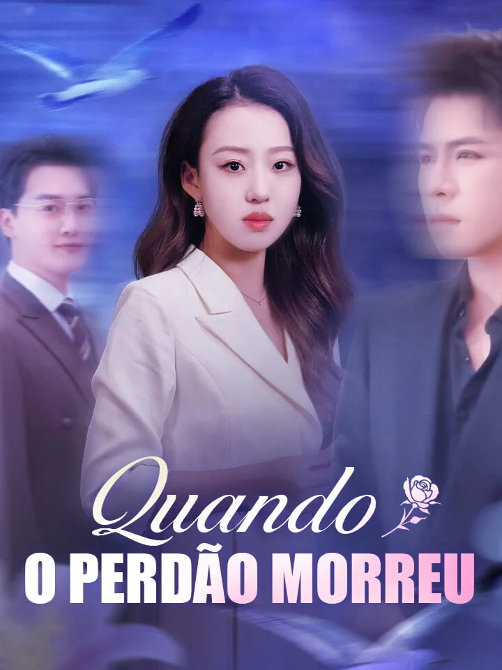 Quando o Perdão MorreuMini Séries