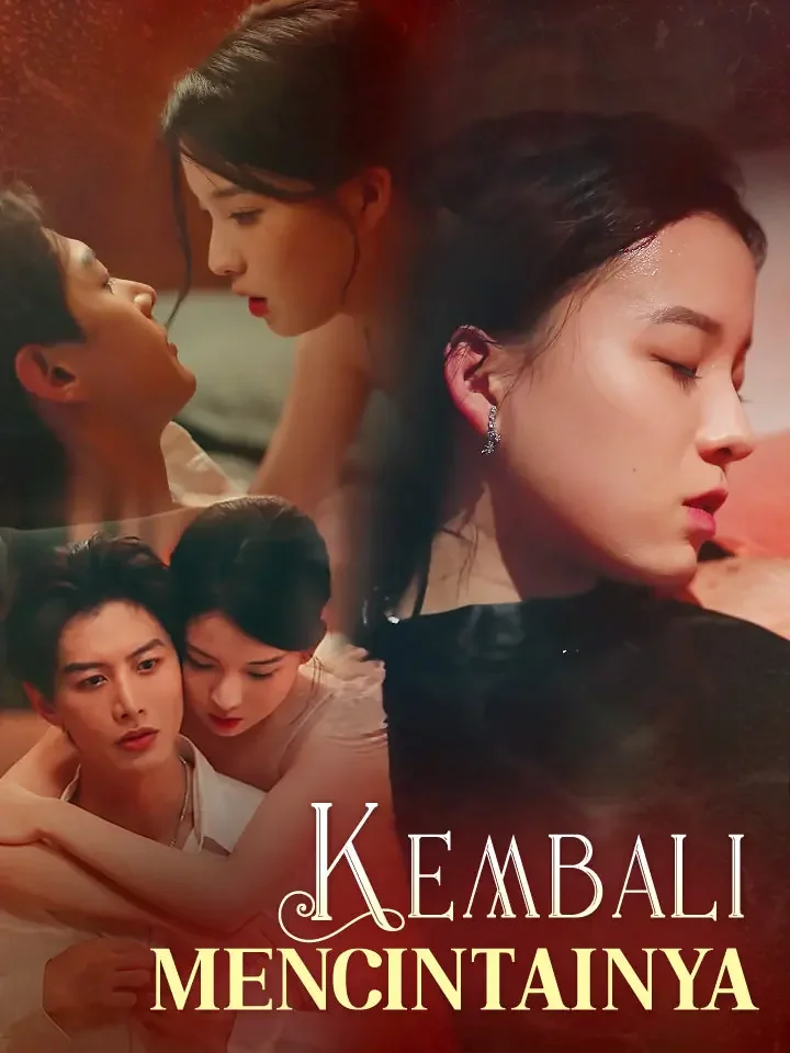 Kembali MencintainyaMini Seri
