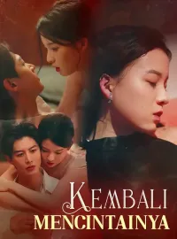 Kembali MencintainyaMini Seri