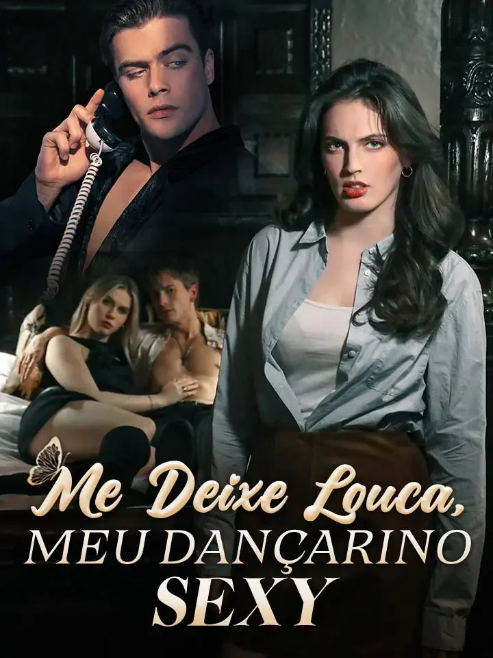 Me Deixe Louca, Meu Dançarino SexyMini Séries