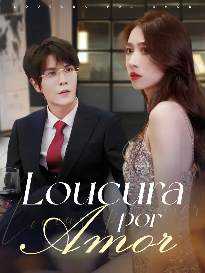 Loucura por amorMini Séries