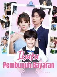 Ibuku Pembunuh BayaranMini Seri