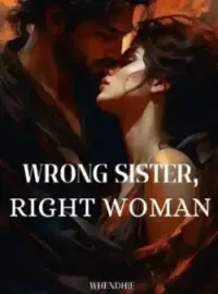WRONG SISTER, RIGHT WOMAN Novel Cover