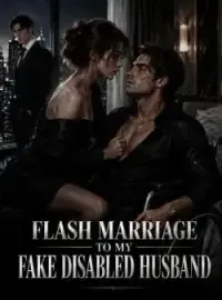 Flash Marriage To My Fake Disabled Husband Novel Cover