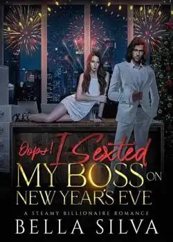 Oops! I Sexted My Boss On New Year's Eve Novel Cover