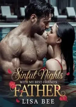 Sinful Nights With My Best Friend's Father Novel Cover