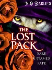 The Lost Pack: Dark Untamed Fate Novel Cover