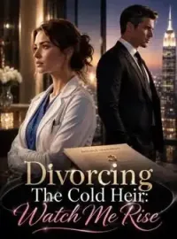 Divorcing The Cold Heir: Watch Me Rise