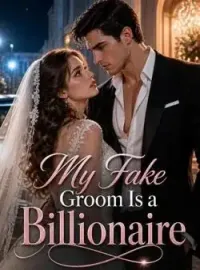 My Fake Groom Is a Billionaire Novel Cover
