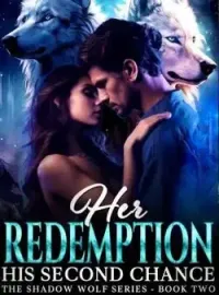 Her Redemption. His Second Chance Novel Cover