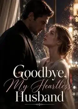 Goodbye, My Heartless Husband Novel Cover