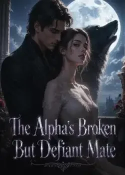 The Alpha's Broken But Defiant Mate Novel Cover