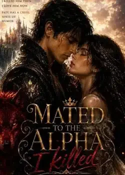 Mated to the Alpha I Killed  Novel Cover