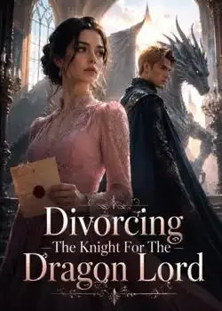 Divorcing The Knight For The Dragon Lord Novel Cover
