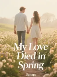 My Love Died in Spring Novel Cover
