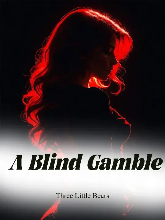 A Blind Gamble Novel Cover