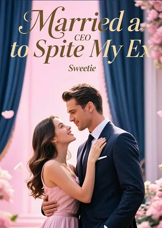 Married a CEO to Spite My Ex Novel Cover
