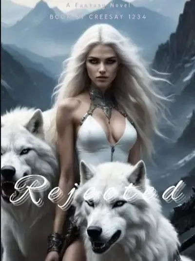 Rejected Me Once, Never Fool Me Twice Novel Cover