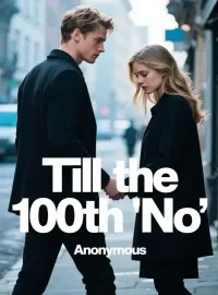 Till the 100th "No" Novel Cover
