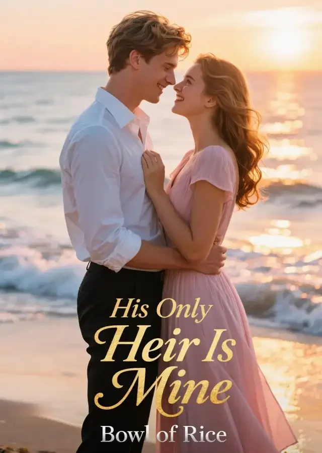 His Only Heir Is Mine Novel Cover