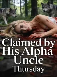 Claimed by His Alpha Uncle Novel Cover