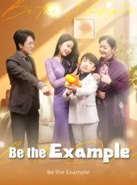 Be the ExampleMini Series