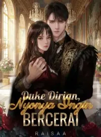 Sampul Novel Duke Dirian, Nyonya Ingin Bercerai!