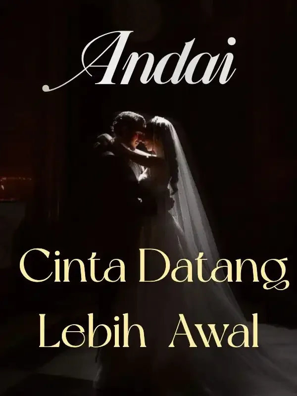 Sampul Novel Andai Cinta Datang Lebih Awal