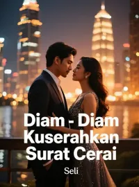 Sampul Novel Diam-Diam Kuserahkan Surat Cerai