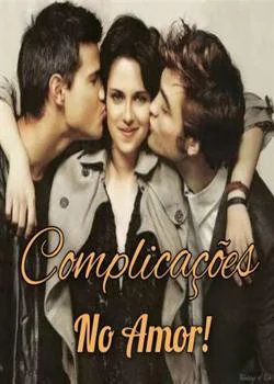 Capa do romance Complicações no amor!