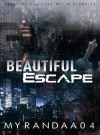 Beautiful ESCAPE
