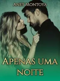 Capa do romance Apenas uma noite (Livro 1 Trilogia Inferno)