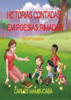 Capa do romance HISTÓRIAS CONTADAS EM POESIAS RIMADAS