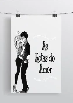 Capa do romance As Rotas do Amor