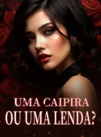 Capa do romance Uma caipira ou uma lenda?