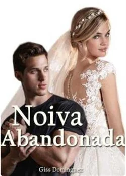 Capa do romance Noiva abandonada
