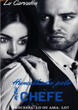 Capa do romance Humilhada pelo meu chefe.