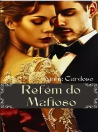 Capa do romance Refém do Mafioso
