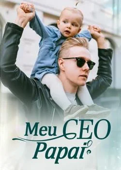 Capa do romance Meu CEO Papai
