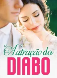 Capa do romance A atração do diabo